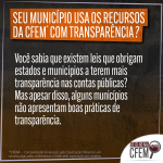 Arrecadação e uso da CFEM:  falta transparência e limitações de acesso aos dados