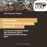 Nota Técnica “Mineração, Vulnerabilidade Social e Covid-19: os casos de Açailândia (MA), Alto Horizonte (GO) e Conceição do Mato Dentro (MG)”