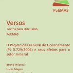 O Projeto de Lei Geral do Licenciamento (PL 3.729/2004) e seus efeitos para o setor mineral