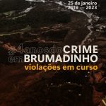 4 ANOS DO CRIME DA VALE EM BRUMADINHO